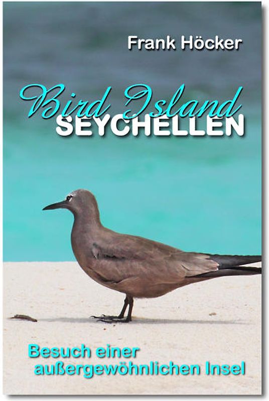 Bird Island - Seychellen