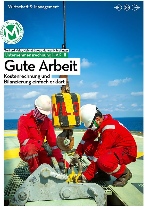 Unternehmensrechnung HAK III mit E-Book | Gute Arbeit