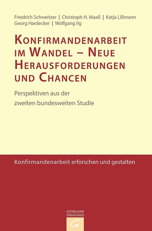 Konfirmandenarbeit erforschen und gestalten / Konfirmandenarbeit im Wandel - Neue Herausforderungen und Chancen