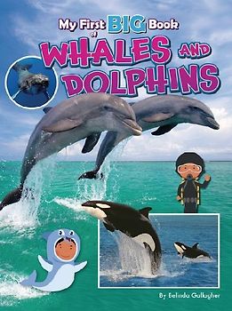My First Big Book of Whales and Dolphins