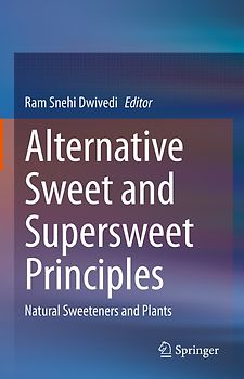 Alternative Sweet and Supersweet Principles