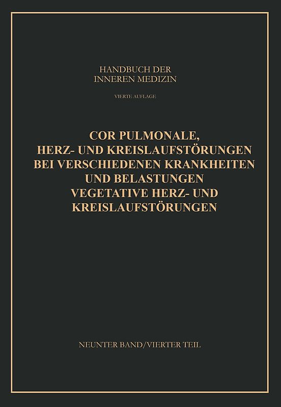 Cor Pulmonale Herz- und Kreislaufstörungen bei Verschiedenen Krankheiten und Belastungen Vegetative Herz- und Kreislaufstörungen