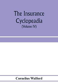 The insurance cyclopeadia