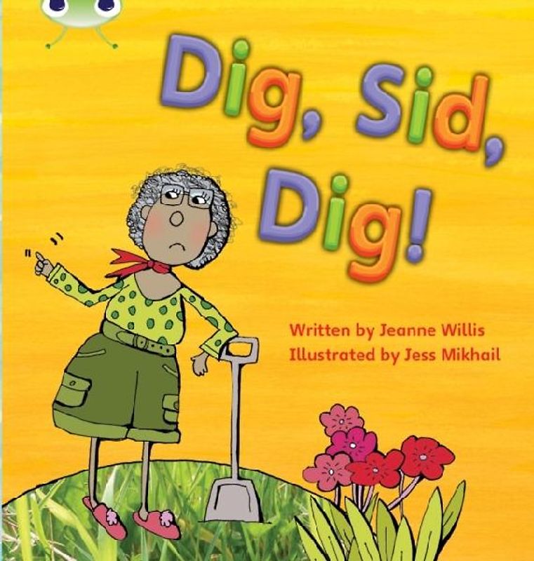 Bug Club Phonics - Phase 2 Unit 3: Dig, Sid, Dig!