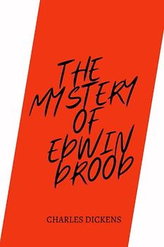 The Mystery of Edwin Drood by charles dickens