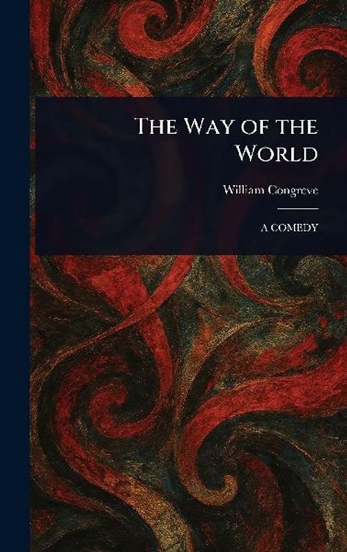 The Way of the World