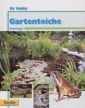 Ihr Hobby Gartenteiche