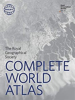 Philip's RGS Complete World Atlas (Philip's World Atlas, Band 3)