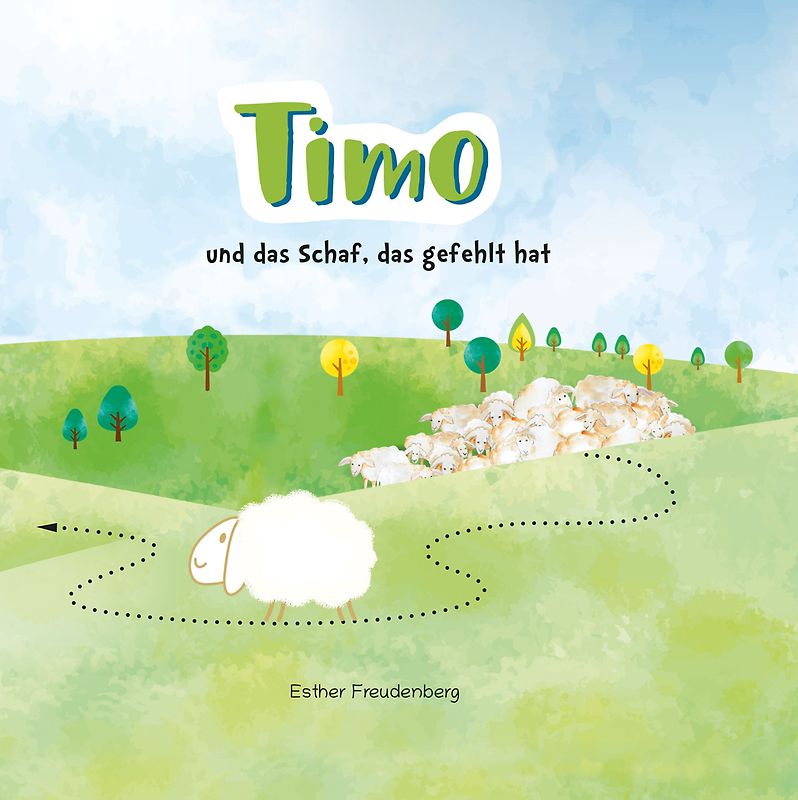 Timo und das Schaf, das gefehlt hat