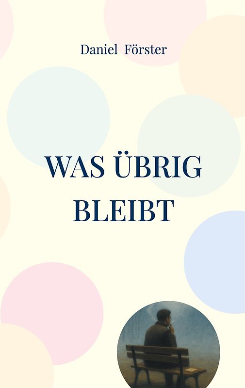 Was übrig bleibt