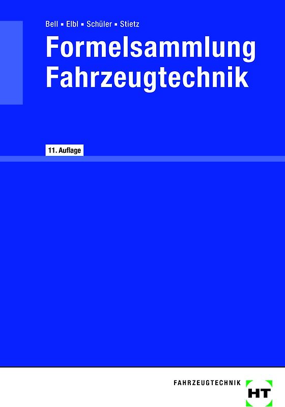 Formelsammlung Fahrzeugtechnik