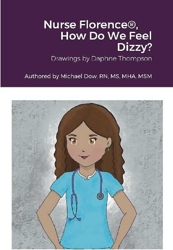 Nurse Florence®, How Do We Feel Dizzy?