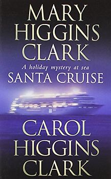 Santa Cruise - Mary Higgins