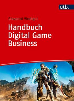 Handbuch Digital Game Business