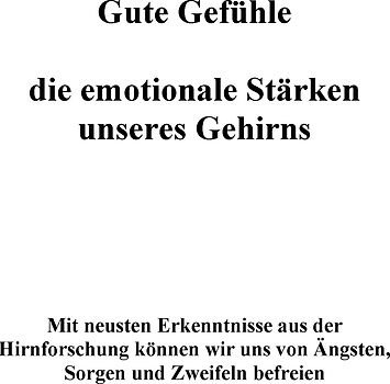 Gute Gefühle