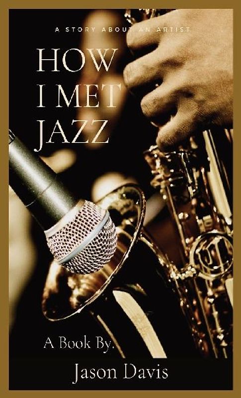 How I Met Jazz