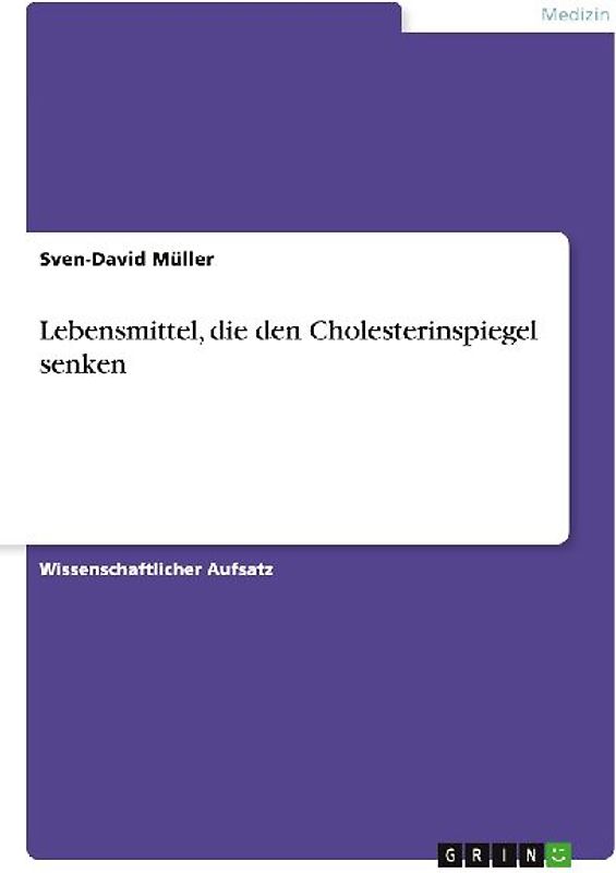Lebensmittel, die den Cholesterinspiegel senken