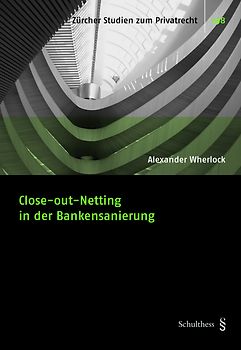 Close-out-Netting in der Bankensanierung