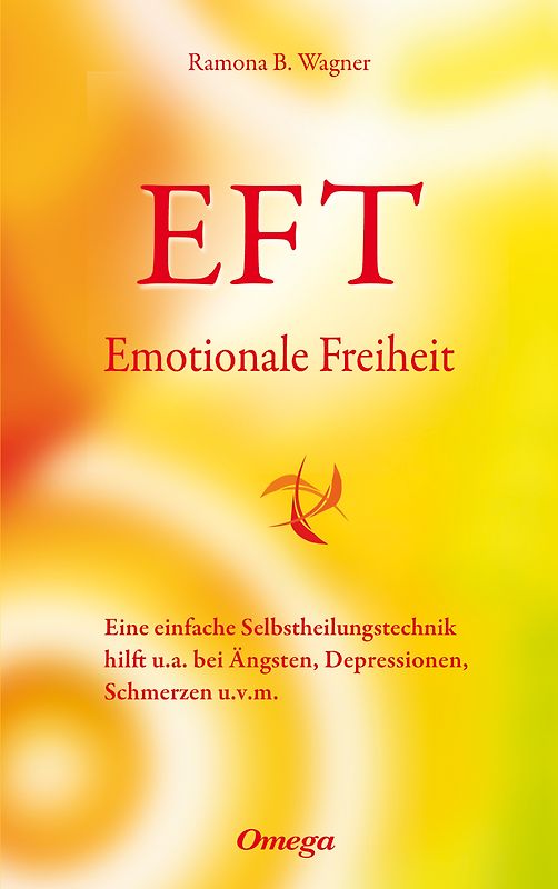 EFT – Emotionale Freiheit