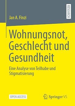 Wohnungsnot, Geschlecht und Gesundheit