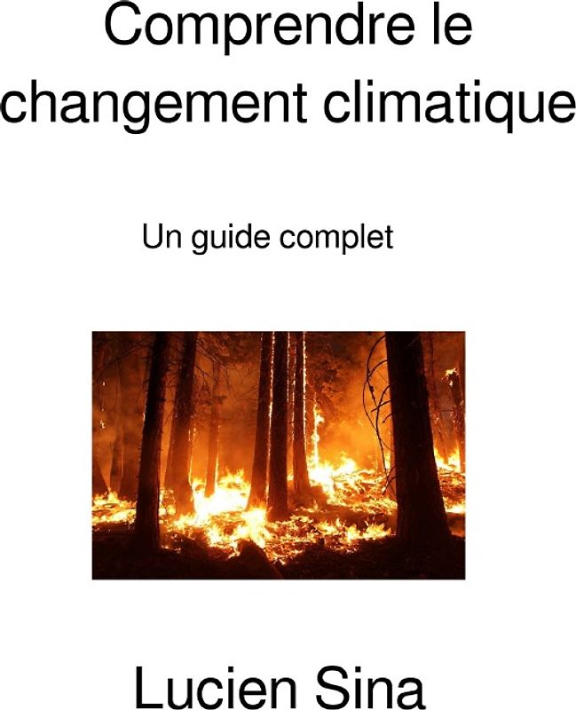 Comprendre le changement climatique