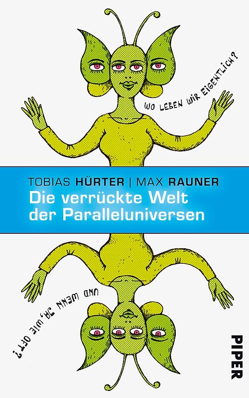 Die verrückte Welt der Paralleluniversen