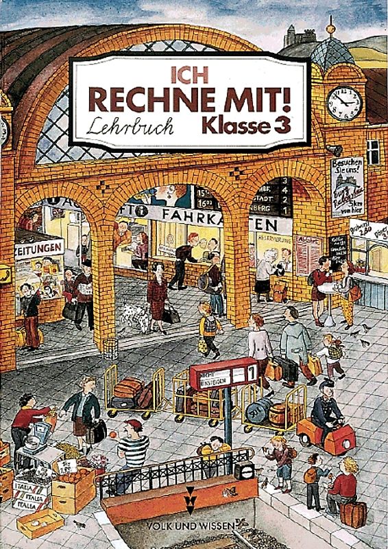 Ich rechne mit!. Berlin, Brandenburg, Mecklenburg-Vorpommern, Sachsen,... / 3. Schuljahr - Schülerbuch mit Kartonbeilagen