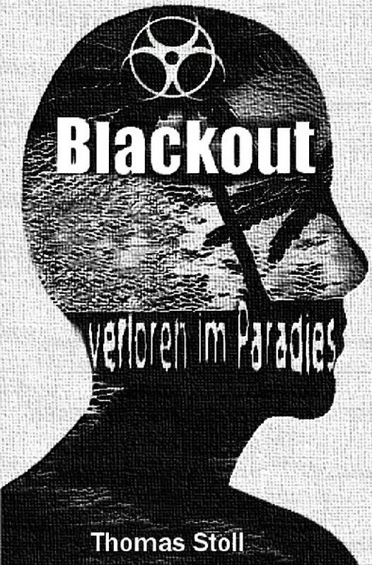 Blackout - verloren im Paradies