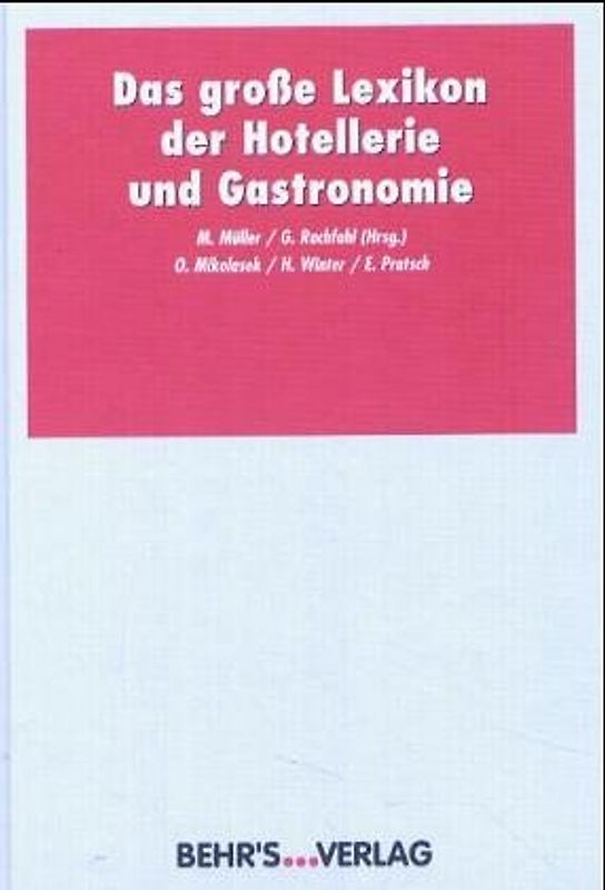 Das grosse Lexikon der Gastronomie
