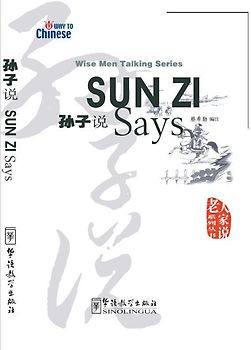 Sun Zi Says (Wise Men Talking Series)