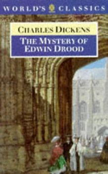 The Mystery of Edwin Drood (The World's Classics)