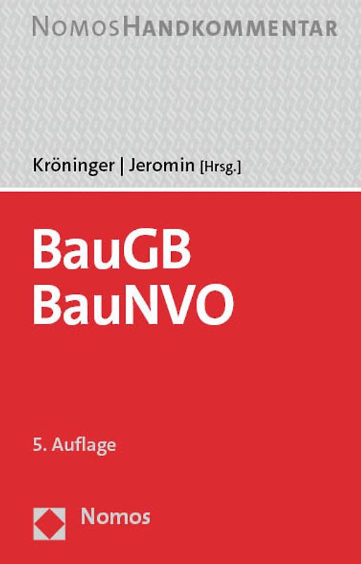 Baugesetzbuch, Baunutzungsverordnung: BauGB, BauNVO
