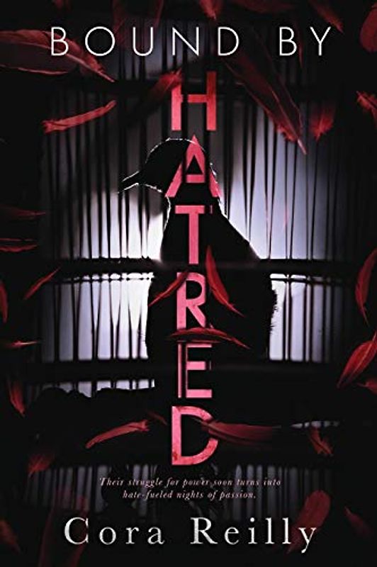 Bound By Hatred (Born in Blood Mafia Chronicles, Band 3)