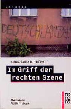 Im Griff der rechten Szene. Ostdeutsche Städte in Angst
