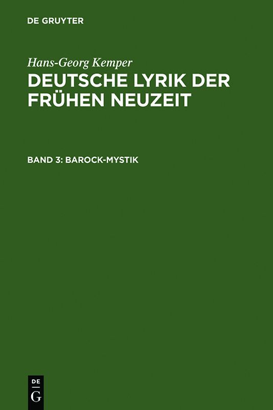 Hans-Georg Kemper: Deutsche Lyrik der frühen Neuzeit / Barock-Mystik