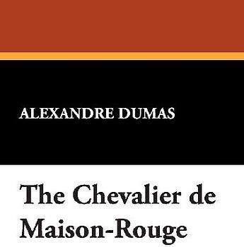 The Chevalier de Maison-Rouge