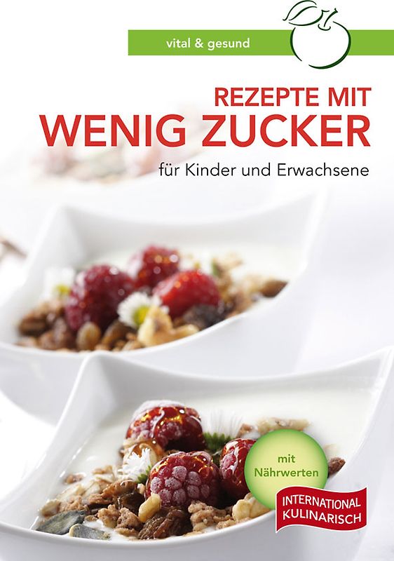 Rezepte mit wenig Zucker