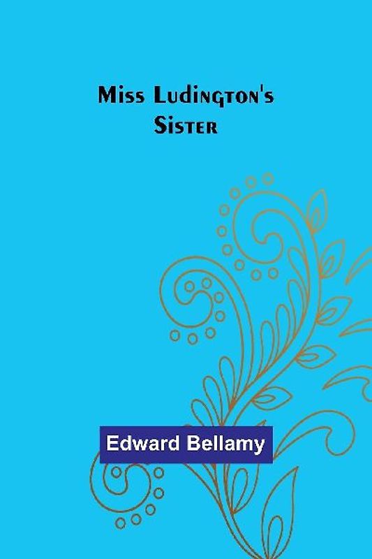 Miss Ludington's Sister