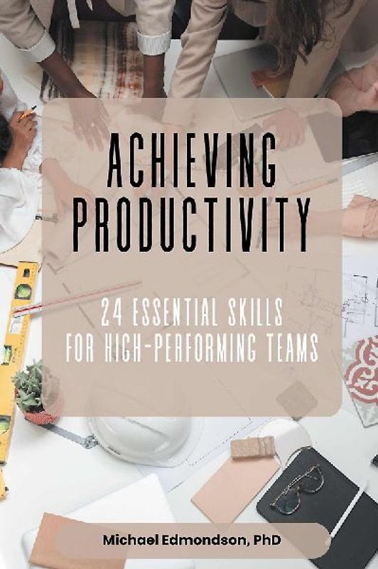 Achieving Productivity