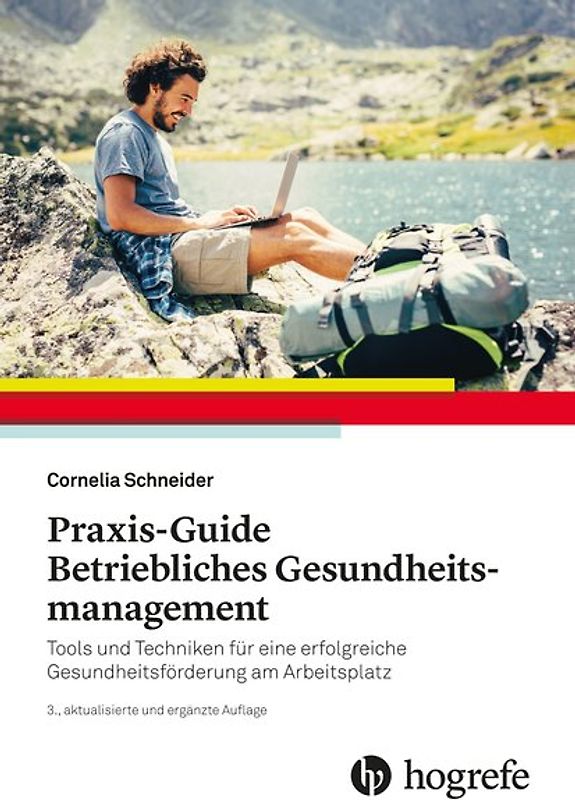 Praxis–Guide Betriebliches Gesundheitsmanagement
