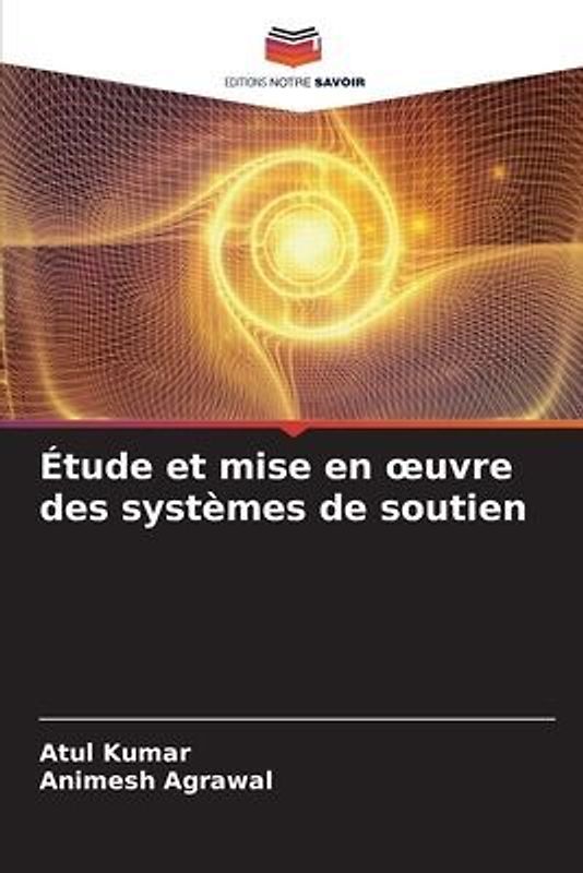 Étude et mise en ¿uvre des systèmes de soutien