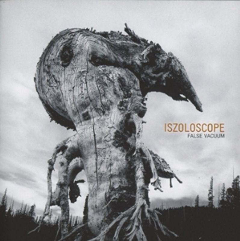 Iszoloscope - False Vacuum