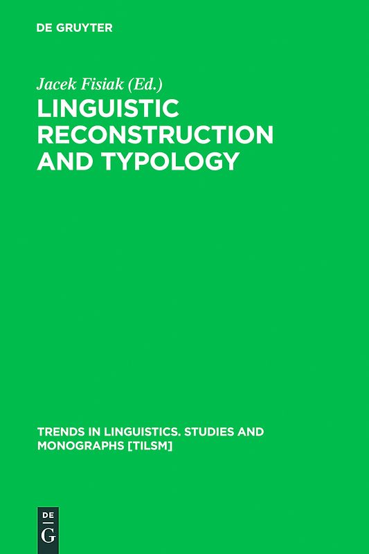 Linguistic Reconstruction and Typology