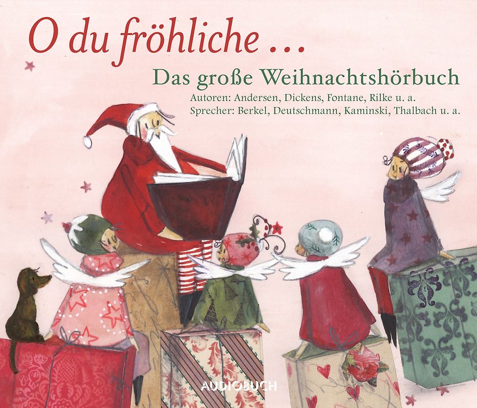O du fröhliche - Das große Weihnachtshörbuch