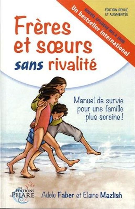 Frères et soeurs sans rivalité