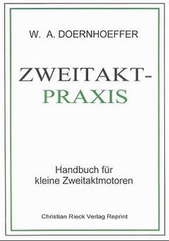 Zweitakt-Praxis
