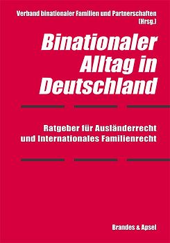 Binationaler Alltag in Deutschland