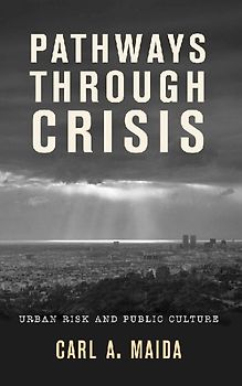 Pathways through Crisis