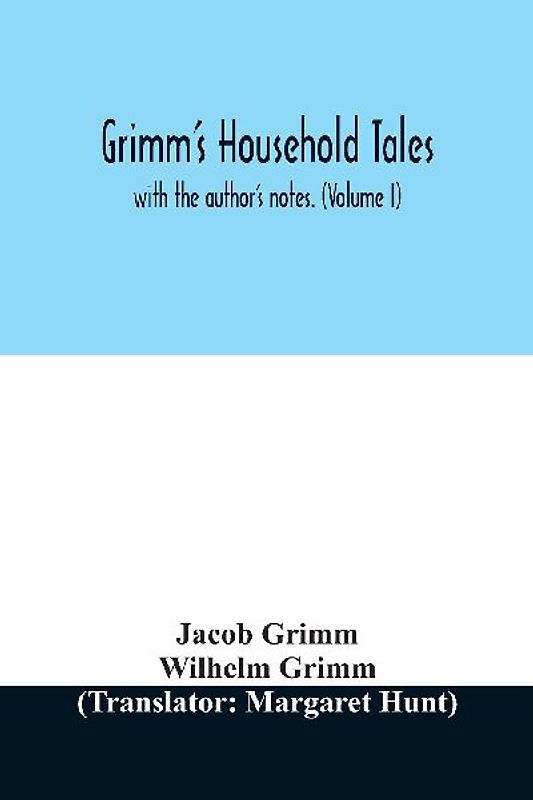 Grimm's household tales