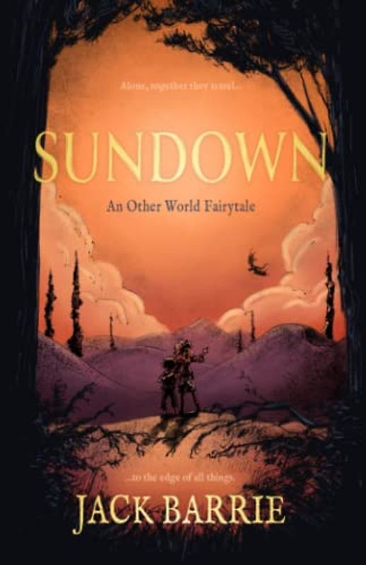 Sundown: An Other World Fairytale